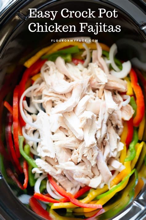 Maybe you would like to learn more about one of these? Easy Crock Pot Chicken Fajitas Recipe - Flour On My Face