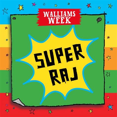 Super Raj Saves The Day The World Of David Walliams