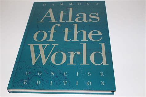 Hammond Atlas Of The World Hammond Incorporated 9780843711783 Amazon