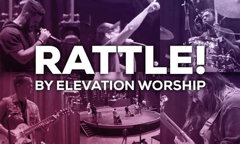 Rattle By Elevation Worship Air1 Worship Music