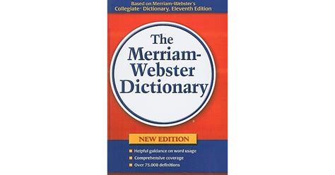 The Merriam Webster Dictionary By Merriam Webster