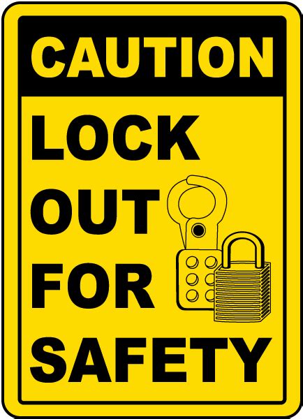 Caution Lock Out For Safety Sign Save 10 Instantly