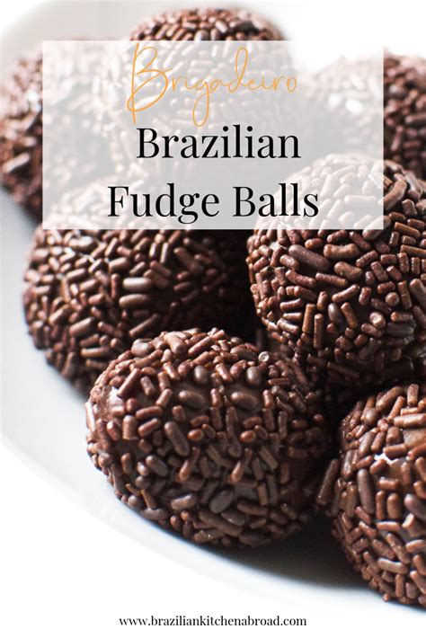 Brigadeiro Recipe Brazilian Fudge Balls Brazilian Kitchen Abroad