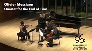 Messiaen: Quartet for the End of Time - ChamberFest Cleveland - YouTube