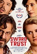 SWORD OF TRUST – Film Review – ZekeFilm