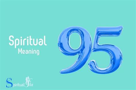 What Does The Number 95 Mean Spiritually Growth