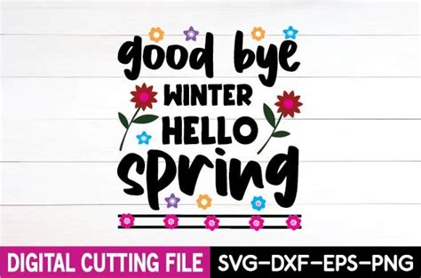 Good Bye Winter Hello Spring Svg Graphic By Selinab157 · Creative Fabrica