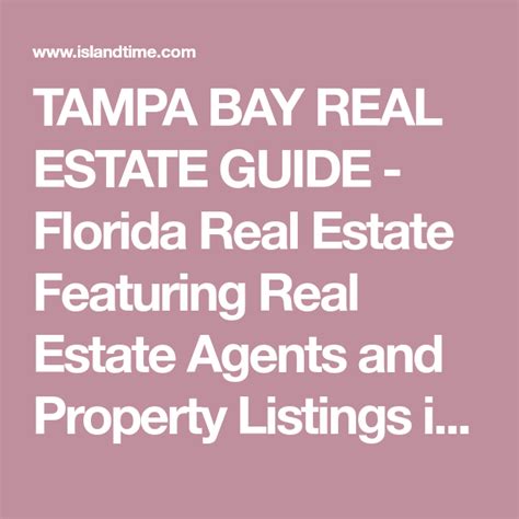 Tampa Bay Real Estate Guide Florida Real Estate Featuring Real Estate