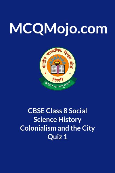 Cbse Class 8 Social Science History Colonialism And The City Quiz 1