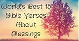 So watch the video to learn more about this idiom and to hear about a friend whose serious illness was actually a blessing in disguise. World's Best 15 Bible Verses About Blessings ...