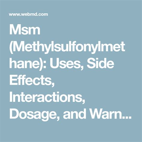 Msm Methylsulfonylmethane Uses Side Effects Interactions Dosage