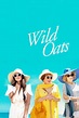 🎬 Film Wild Oats 2016 Stream Deutsch kostenlos in guter Qualität Movie4K