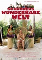Schröders wunderbare Welt - Film (2006) - SensCritique