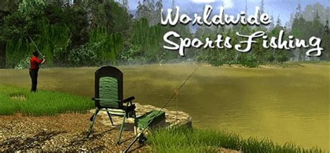 Worldwide Sports Fishing скачать последняя версия игру на компьютер