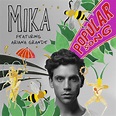 MIKA – Popular Song Lyrics | Genius Lyrics