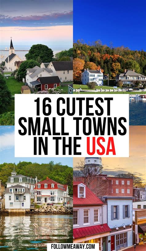 16 cutest small towns in america usa travel guide travel usa travel dreams