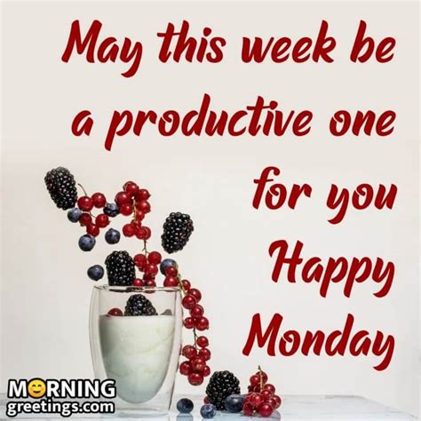 50 Best Monday Morning Quotes Wishes Pics Morning Greetings Morning Quotes And Wishes Images