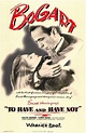 Tener y no tener (1944) - FilmAffinity