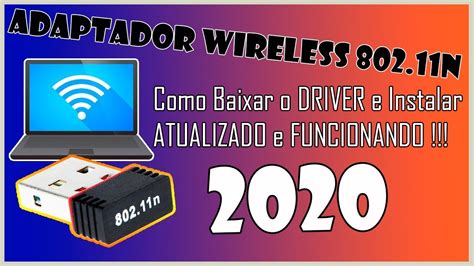 Driver Adaptador Wifi 80211n Como Baixar E Instalar Atualizado