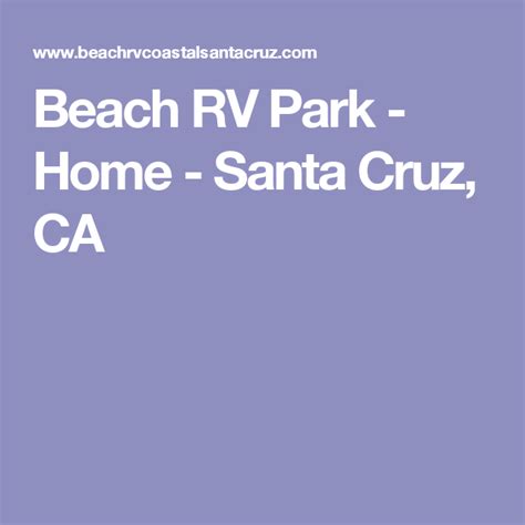 Beach Rv Park Home Santa Cruz Ca Rv Parks And Campgrounds Rv