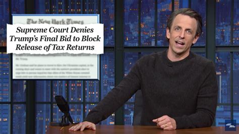 Seth Meyers Is Excited To See Trumps Tax Returns The New York Times