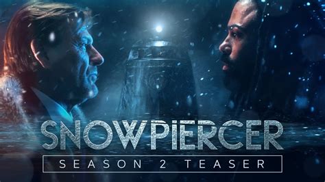Snowpiercer Teaser Season 2 Premieres January 25 2021 Tnt Youtube