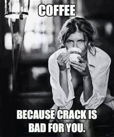 Funny Pictures Of The Day 38 Pics Coffee Meme Coffee Humor Coffee