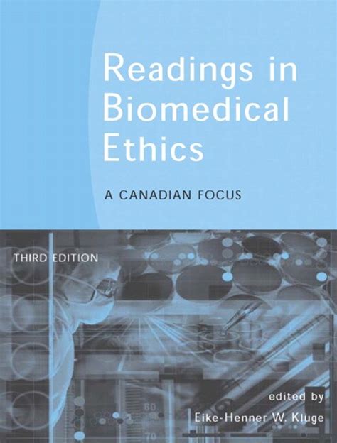 Pearson Readings In Biomedical Ethics A Canadian Focus E Eike Henner W Kluge