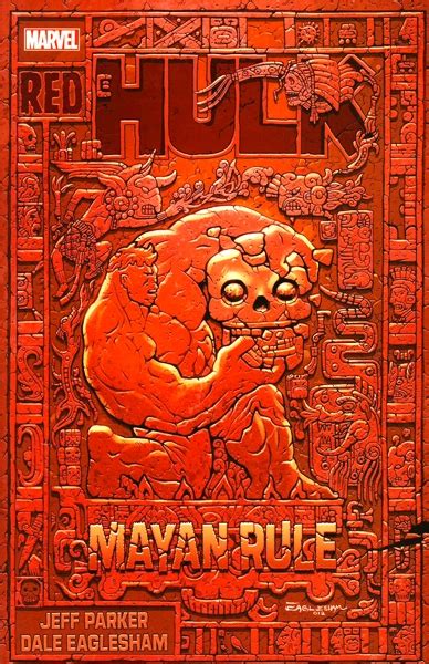 Hulk Mayan Rule Tp Red Hulk Trade Paperbacks Marvel