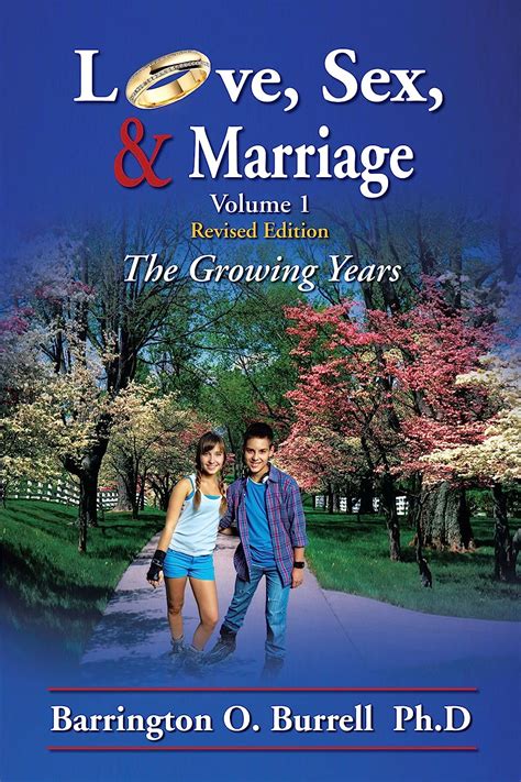 Love Sex And Marriage Volume 1 The Growing Years Ebook