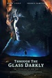 Through the Glass Darkly (2020) — The Movie Database (TMDb)