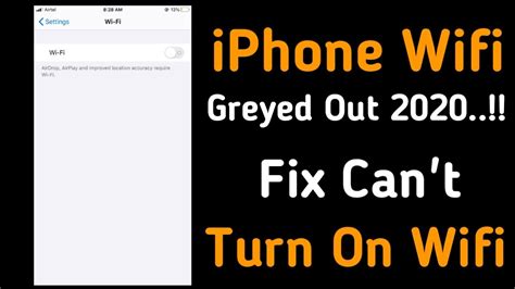 Iphone Wifi Greyed Out 2022 Fix Can T Turn On Wifi On Iphone Youtube