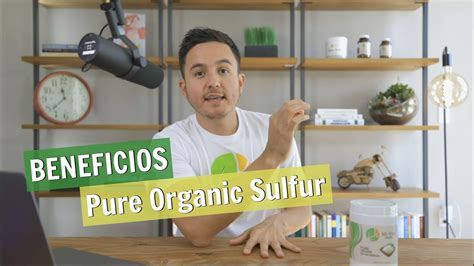 beneficios del azufre organico youtube