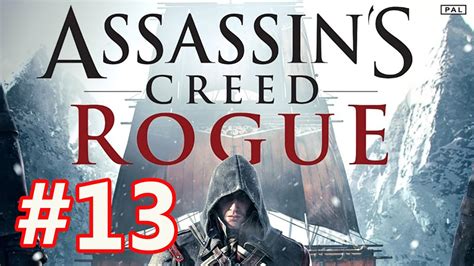 Assassin S Creed Rogue Walkthrough Part 13 Gameplay YouTube
