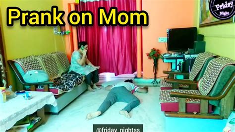Prank On Indian Mom Youtube
