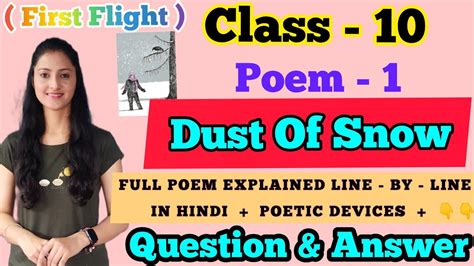 Dust Of Snow Class 10 Poem 1 Explanation Poetic Devices