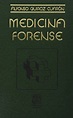 Libro medicina forense / 13 ed. / pd., alfonso quiroz cuaron, ISBN ...