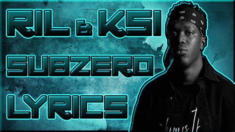 Ril Ft Ksi Subzero Lyrics Youtube