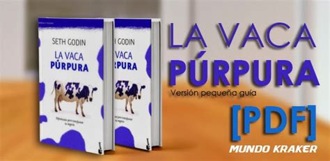 Difernciate para transformar tu negocio. PDF l La Vaca Púrpura (Pequeña Guía) ~ MundoKraker.com