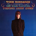 Todd Rundgren Released "The Ever Popular Tortured Artist Effect" 40 ...