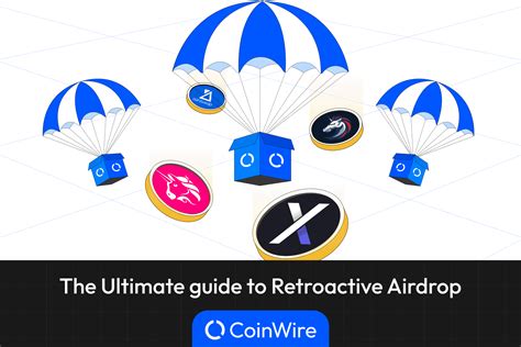 What Is Retroactive Airdrop How To Find Potential Projects