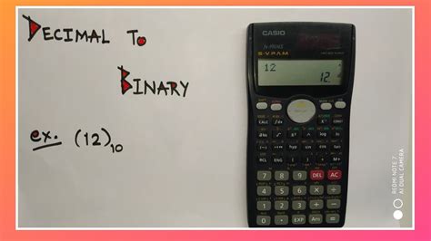 Decimal To Binary Conversion Using Calculator Fx 991ms Youtube