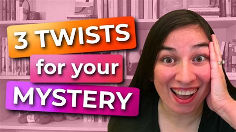 3 Mystery Plot Twists You Can Make Your Own Youtube