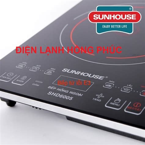 mã lỗi bếp từ sunhouse e0 e1 e2 e3 e4 e5 e6 e7 e8 e9 ea