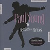 Remixes and Rarities: Paul Young, Paul Young: Amazon.fr: CD et Vinyles}