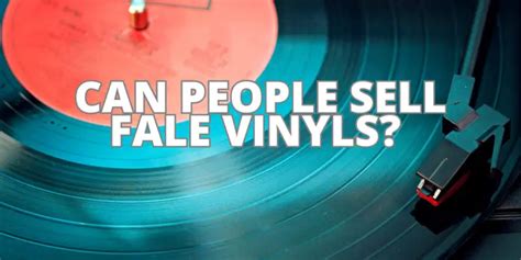 Can People Sell Fake Vinyls All For Turntables