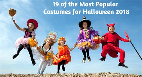 19 Of The Most Popular Costumes For Halloween 2018 Blog