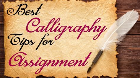 How To Write In Calligraphy Best Calligraphy Tips For Assignment