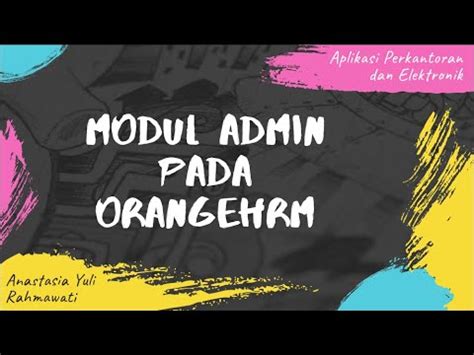 Dana kaget baru rilis misi cuma nonton video dibayar 164.000 freed from charge. Demo Aplikasi Orange HRM Modul Admin (PT. INDAH RALOSYA ...
