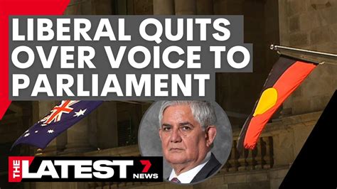 Liberal Party Indigenous Figure Ken Wyatt Quits Over Voice To Parliament 7news Youtube
